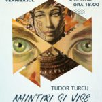 amintiri si vise expozitie tudor turcu